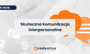 Grafika z dymkami dialogowymi i napisem "Skuteczna komunikacja interpersonalna".